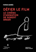 Défier le film